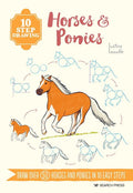 10 Step Drawing Book - Horses & Ponies